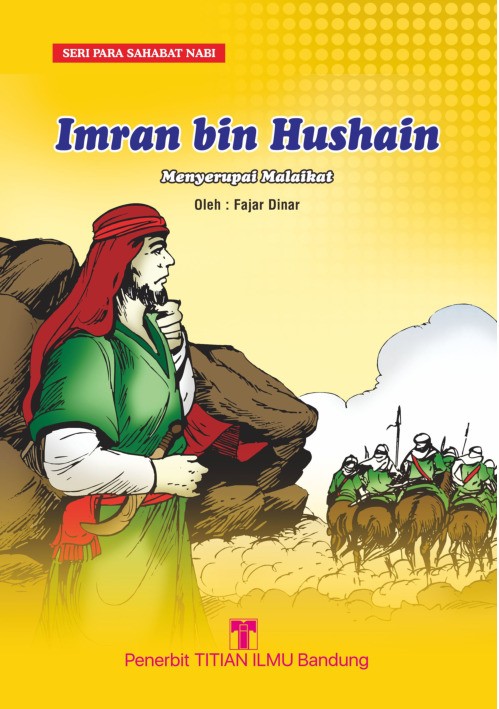 Imran bin Hushain: Menyerupai Malaikat